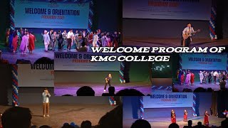 WELCOME PROGRAM OF KATHMANDU MODEL COLLEGE (KMC)🔥😍