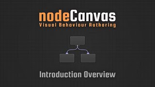 Introduction to NodeCanvas Visual Behaviour Authoring for Unity