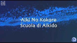 Questi siamo noi! Aiki No Kokoro - Scuola di Aikido a Boves