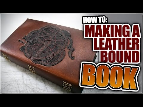 How to EASILY make a Leather Bound Book How to EASILY make a Leather Bound Book