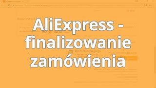 AliExpress - Finalizowanie zamówienia ▶strefakursow.pl◀