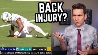 Did Tua Have a Back Injury? Doctor Reacts to NFL Controversy