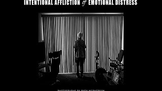 Intentional Affliction of Emotional Distress by Ryen McPherson