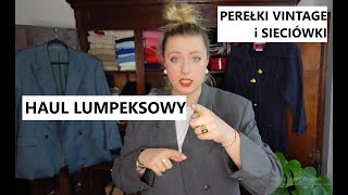 🤩HAUL LUMPEKSOWY POŻEGNANIOWY | PEREŁKI Z SECOND HAND, SIECIÓWEK i VINTED | SWETRY, SPODNIE i STYL