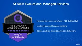 Explained: MITRE Engenuity ATT\u0026CK Evaluations for Managed Services