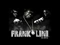 frank lini i ain t that nigga