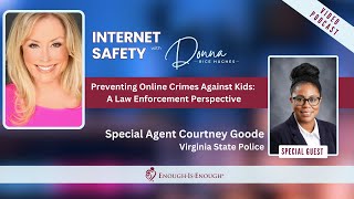 Preventing Online Crimes Against Kids: A Law Enforcement Perspective