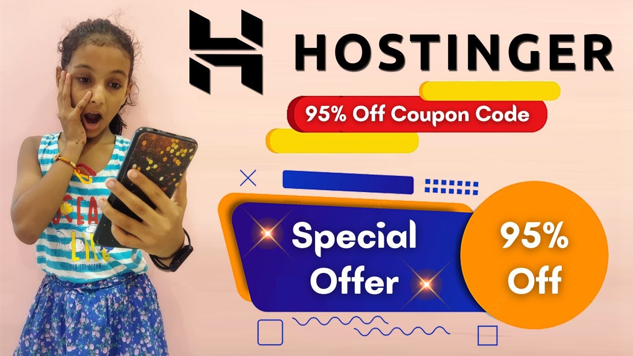 Best Coupon Code For Hostinger Hostinger Discount Coupon Code (Get 95% ...