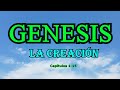 Génesis La Creación El Origen El Principio de todas las cosas Dios Creador