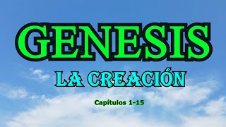 Génesis La Creación El Origen El Principio de todas las cosas Dios Creador