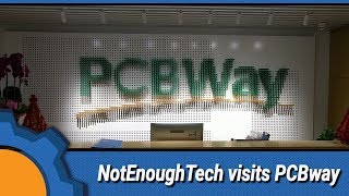 NotEnoughTECH visits PCBway
