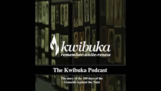 The Kwibuka Podcast - 7 April 1994