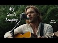 My Soul's Longing Original Song #music #pop