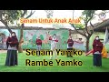 Senam Yamko Rambe Yamko | Sekolah Lebah Madu