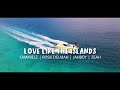 LOVE LIKE THE ISLANDS - OFFICIAL MUSIC VIDEO