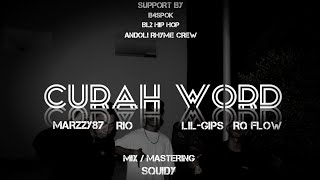 CurahWord | ARC x Marzzy87 x LIL-GIPS (Official Music Video)