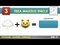 teka emoji teka teki lucu lawak rakyat malaysia part 1 ★ gembira edutv 2020