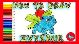 How To Draw Ivysaur From Pokemon|Coloring and Drawing For Kids