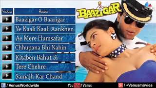 Baazigar Full Songs Jukebox | Shahrukh khan, Kajol, Shilpa Shetty | Blockbuster Bollywood Songs