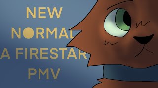 new normal - firestar pmv