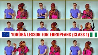 How To Speak Yoruba For Europeans \u0026 Children - Class 1 | Ede Yoruba Rewa | African Languages