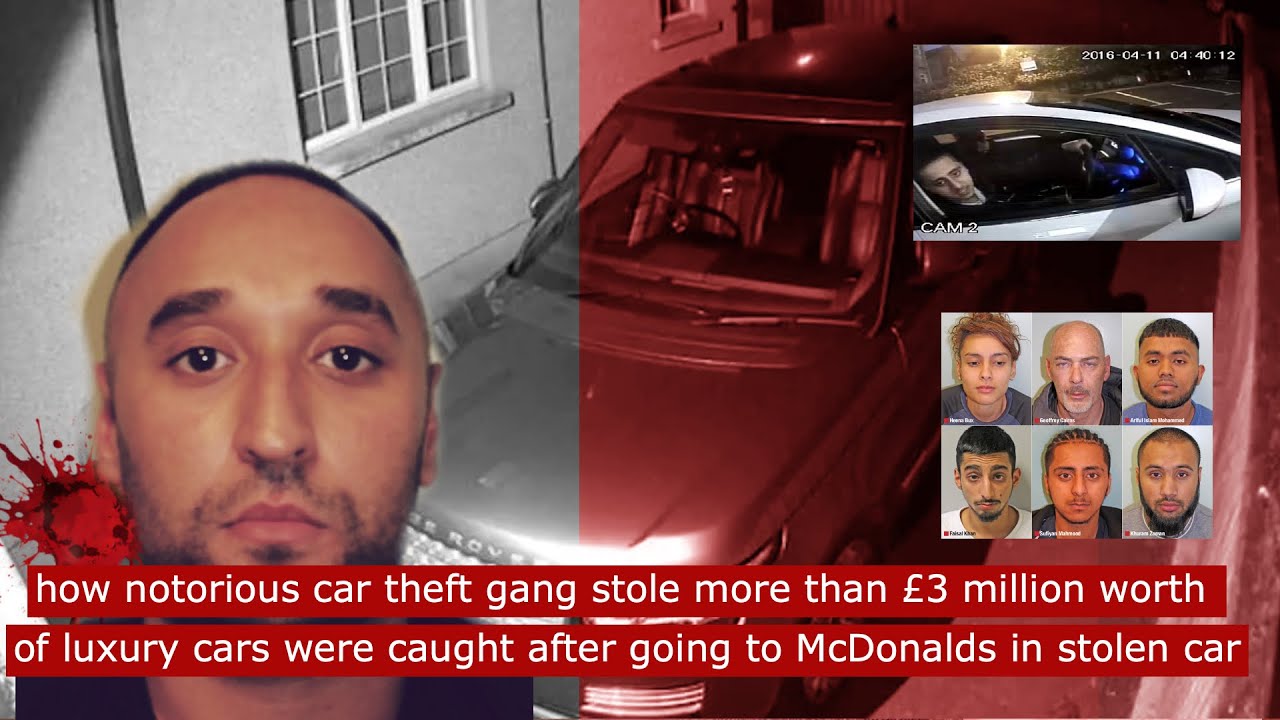 How Notorious Car Theft Gang Stole More Than £3 Million Worth Of Luxury ...