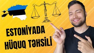 Estoniyada hüquq təhsili | Estoniyada təhsil | Xaricdə təhsil