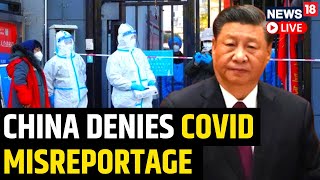 China Foreign Ministry Briefing On Covid I Beijing Faces Global Pressure | English News LIVE |News18