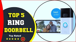 ✅ Top 5: Best Ring Doorbell To Buy 2022  [Tested & Reviewed]