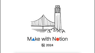 Make with Notion Seoul 2024: Product Launch Keynote