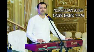 Nursultan Aliev  Nare Nare 2024