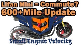 Lifan KP Mini 150cc // Commuter? // 600+ Mile Review