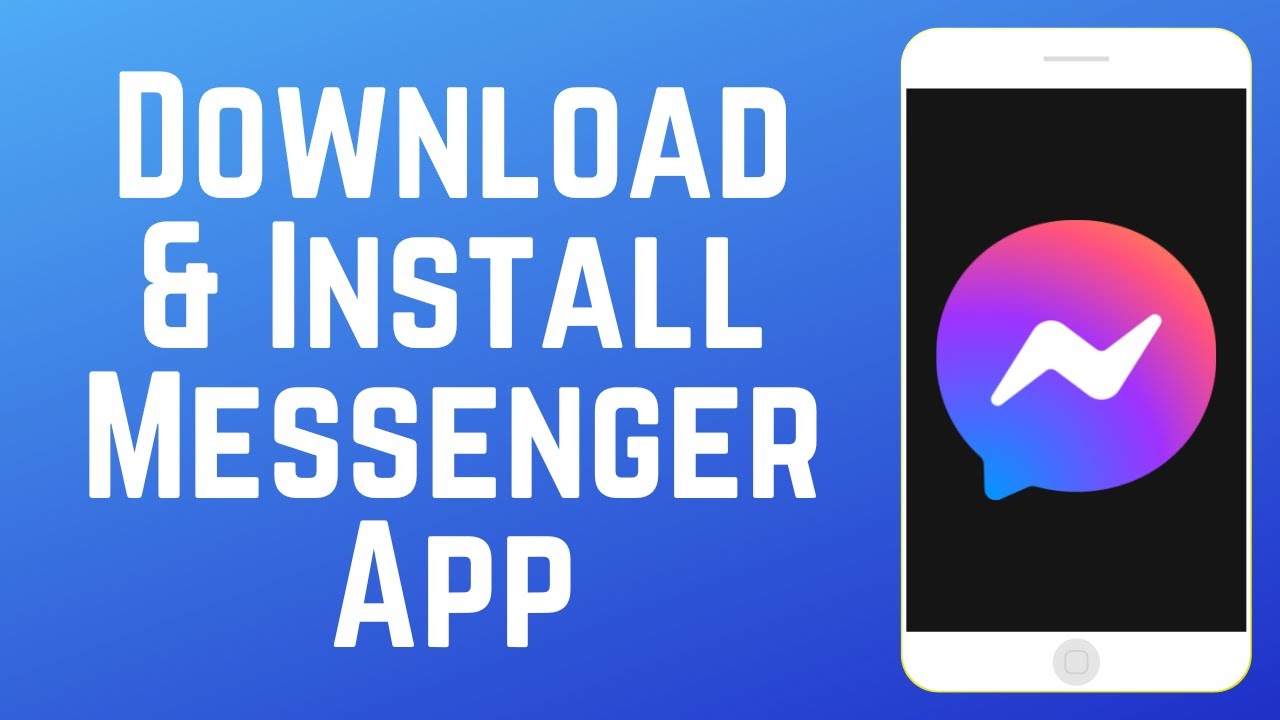 How To Download & Install Messenger - YouTube