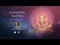 Om Gan Ganapataye Namaha 108 Times - Most POWERFUL Ganesh Mantra