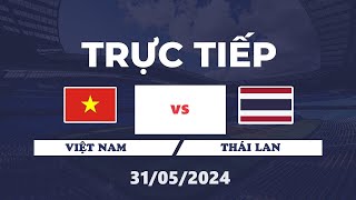 🔴 Trực Tiếp | U18 Việt Nam - U18 Thái Lan | เเวียดนามกับประเทศไทย  | Việt Nam Khẳng Định Đẳng Cấp