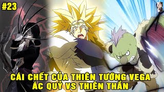 Ác Quỷ Vs Thiên Thần - Gobuta, Carrion Đối Đầu Thiên Tướng Vega | Tóm Tắt Slime Datta Ken #23