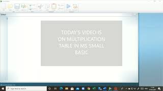 How to create any number's multiplication table in MS Small Basic.