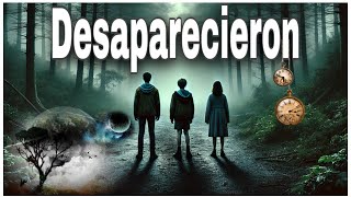 Desapariciones misteriosas 3 casos inexplicables en bosques