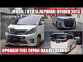 MODIFIKASI ALPHARD 2013 UPGRADE KE TAHUN 2022 SC |  SEMUA PARTS PLUG IN