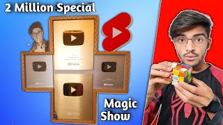 Magic Show & Waiting For 2 Million 😀