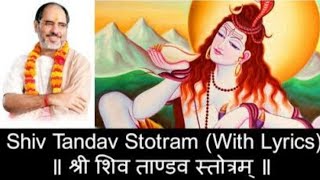 Shiv Tandav Stotram with lyrics   Pujya Rameshbhai Oza