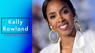 A Candid Conversation With 'Destiny's Child' Kelly Rowland