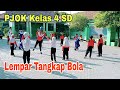 PJOK Kelas 4 SD Gerak Lempar Tangkap Bola asyik dan menyenangkan siswa makin semangat olahraga