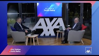 AXA Türkiye ile Farklı Bakış | 9. Bölüm