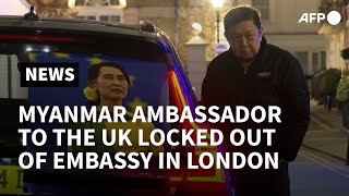 Myanmar UK ambassador says military seized embassy in 'coup' | AFP