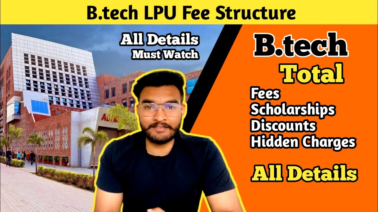 Lovely Professional University | B.tech Fee Structure LPU | Admission ...