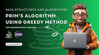 Prim’s Algorithm Java Code | Greedy Method