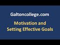 Motivation and Setting Effective Goals