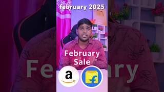 upcoming sale on flipkart amazon february 2025 | flipkart valentine day sale 2025 | flipkart offers