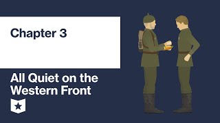 All Quiet on the Western Front by Erich Maria Remarque | Chapter 3